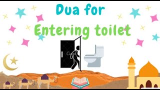 Dua when entering the toilet [upl. by Evander]