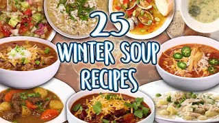 25 Winter Soups Recipes  Cold Weather Soup and Stew Super Comp  Well Done [upl. by Leacock]