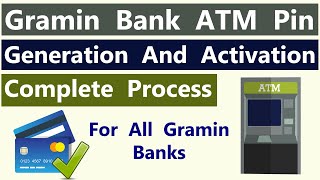 Gramin Bank ATM Card Green Pin Generation amp Activation  Gramin Bank New ATM Activation Process [upl. by Engelhart]