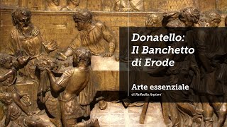 Donatello Il Banchetto di Erode [upl. by Einnaej]