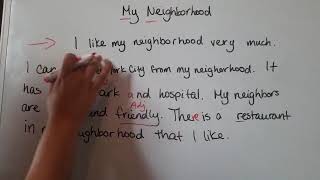 Writing a Paragraph My Neighborhood [upl. by Gnuhn]