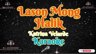 Lason Mong HalikKatrina VelardeKaraoke [upl. by Kampmeier544]