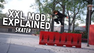 XXL MOD EXPLAINED  Finding the PERFECT Settings in Skater XL [upl. by Jehoash]