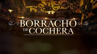 El Fantasma  Borracho de Cochera Video Lyric [upl. by Wachtel]