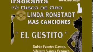 Karaokanta  Linda Ronstadt  El gustito CALIDAD PROFESIONAL [upl. by Phedra]