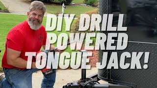 DIY DRILL POWERED TONGUE JACK FOR A TRAILER [upl. by Suitangi]