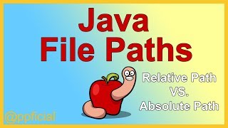 Java File Paths  Relative Path vs Absolute Path  Input and Ouput Files  APPFICIAL [upl. by Jeffy]