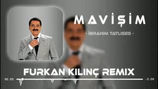 ibrahim Tatlıses Ft Furkan Kılınç  Mavişim  Remix  🎗️🥺 [upl. by Lehman]