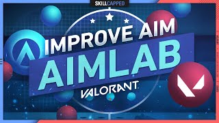 How to use AIM LABS to IMPROVE YOUR AIM in VALORANT Settings Tasks Playlist [upl. by Shiekh]