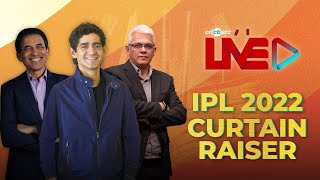 Cricbuzz Live Curtain Raiser Indian T20 League 2022 [upl. by Enialahs]