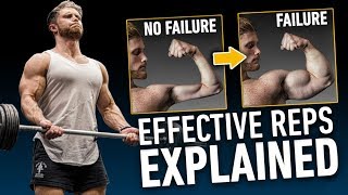 Effective Reps Does Training To Failure Matter For Muscle Growth  Science Explained [upl. by Vinn232]