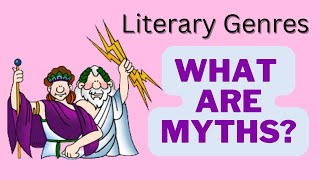 What are Myths Simple and Concise Explanation of Mythology [upl. by Favianus]