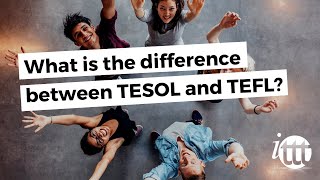 What is the difference between TESOL and TEFL [upl. by Micheline]