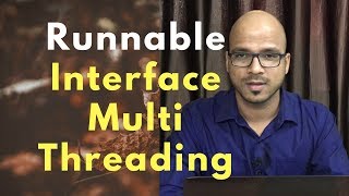 133 Multithreading using Runnable Interface [upl. by Kemeny]