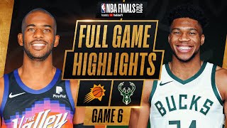 SUNS at BUCKS  FULL GAME 6 NBA FINALS HIGHLIGHTS  July 20 2021 [upl. by Ramma]