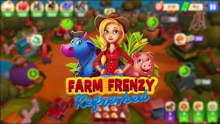 Farm Frenzy Refreshed [upl. by Naig]