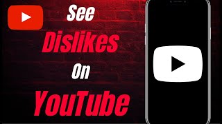 How To See Dislikes On YouTube 2024 [upl. by Keele817]