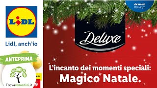 VOLANTINO LIDL 27 novembre al 3 dicembre 2023 anteprima [upl. by Nalyac]