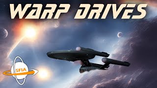 Alcubierre Warp Drives Faster Than Light Technologies [upl. by Turnbull418]