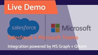 Salesforce Integrations with Microsoft TeamsLive Demo [upl. by Engleman]