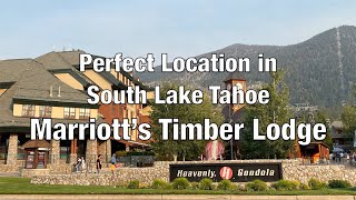 Perfect location in South Lake Tahoe  Marriott’s Timber Lodge [upl. by Aken]