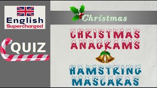 🎄✨QUIZMAS fun Christmas Anagrams Challenge [upl. by Newob]