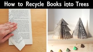 How to Make Trees from Books  Cone Shapes amp Christmas Tree Shapes  DIY Recycled Book Ornaments [upl. by Warton]