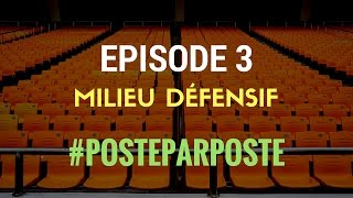 MILIEU DÉFENSIF  EPISODE 3 POSTEPARPOSTE [upl. by Anirehtak]