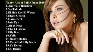 Nancy Ajram Full Album [upl. by Anelyak]