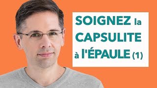 Soigner la capsulite à lépaule [upl. by Adlee]