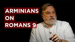 Arminians on Romans 9  Doug Wilson [upl. by Lorrac]