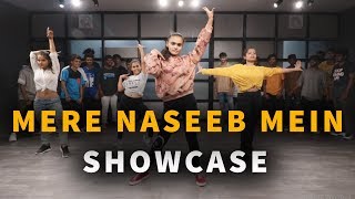 Mere Naseeb Mein Choreography  Mantra Monks  Dance Mantra Academy [upl. by Kronfeld539]