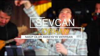 Sevcan Orhan  Nasip Olur Amasyaya Varırsan [upl. by Aniluap]