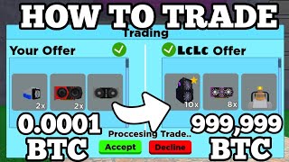 HOW TO TRADE in BITCOIN MINER ROBLOX [upl. by Aviv]