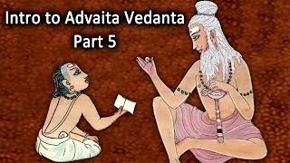 Ishvara Blind Faith vs Knowledge  Intro to Advaita Vedanta  Part 5 [upl. by Alexandria]