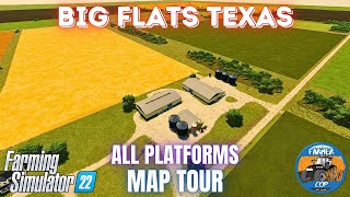 BIG FLATS TEXAS  Map Tour  Farming Simulator 22 [upl. by Nosreh830]