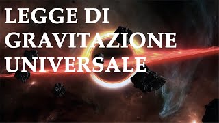 Legge di gravitazione universale di Newton  Gravitazione p2 [upl. by Kurtis]