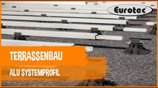 Terrassenbau Alu Systemprofil [upl. by Kayla935]