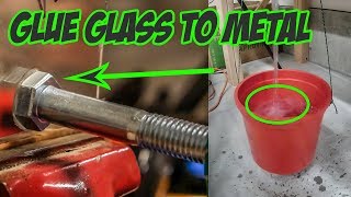 How to glue GLASS to METAL And have it STICK [upl. by Aneertak]