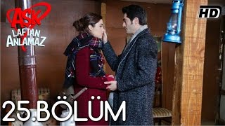 Aşk Laftan Anlamaz 25Bölüm ᴴᴰ [upl. by Meneau247]