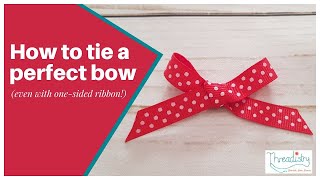 How to tie a perfect bow every time even with onesided ribbon [upl. by Bachman]