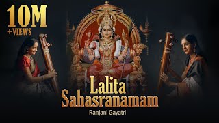 Lalita Sahasranamam  Ranjani  Gayatri [upl. by Barker]