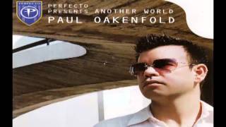 Paul Oakenfold  Perfecto Presents Another World CD2 [upl. by Ogdon]