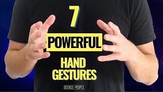 7 Powerful Hand Gestures You Should Be Using [upl. by Shamrao730]