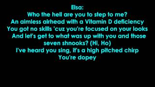 Snow White VS Elsa Rap Battle Lyrics [upl. by Ynabe]