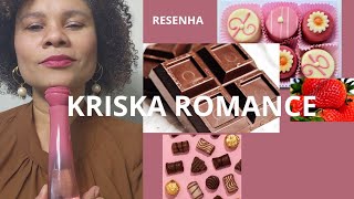 KRISKA ROMANCE  Resenha sincerona [upl. by Baseler905]