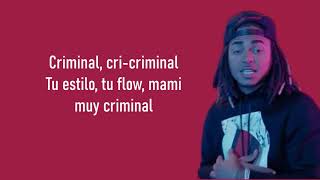 Criminal  Natti Natasha feat Ozuna Lyric [upl. by Gussy]