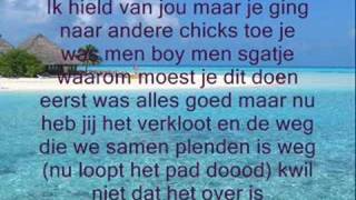 Waarom Zag Ik Niet  Lyrics [upl. by Phaih]